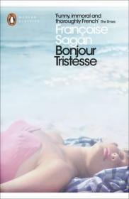 Bonjour Tristesse and A Certain Smile你好，忧愁，弗朗索瓦兹·萨冈代表作，英文原版