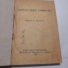 CHINA S FEET UNBOND（1952年英文版原版旧书 中国解放了 Australia）