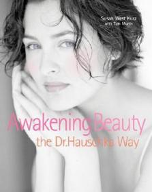 Awakening Beauty the Dr. Hauschka Way唤醒美丽，英文原版
