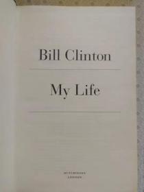 My Life    Bill Clinton  英国原版精装