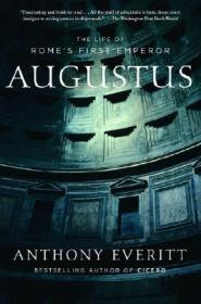 Augustus : The Life of Rome's First Emperor奥古斯都：罗马帝国第一位皇帝的一生，英文原版