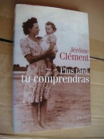 Plus tard,tu comprendras 法文原版 大32开 平装+书衣