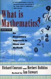 What Is Mathematics?：An Elementary Approach to Ideas and Methods什么是数学：对思想和方法的基本研究（第二版），英文原版