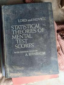 STAISTICAL THEORIES OF MENTAL TEST SCORES