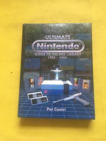 ULTIMATE Nintendo gulde to the nes library 1985-1995（终极任天堂图书馆1985-1995 ）精装英文原版 游戏书