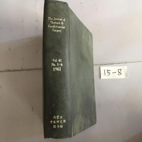 The journal of thoracic and cardiovascular surgery 胸心血管外科杂志 1961年1月至6月