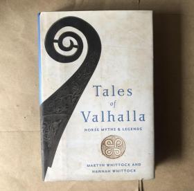 Tales of Valhalla: Norse Myths and Legends（英文原版）