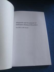 Diagnosis and Treatment of Substance-Related Disorders The DECLARE Model