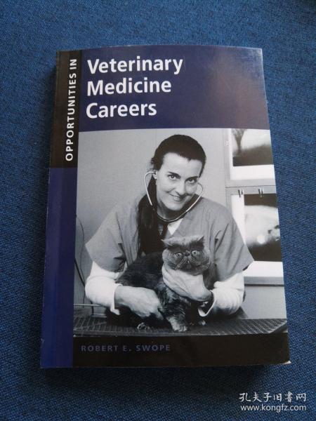 Opportunities in Veterinary Medicine Careers-兽医职业机会