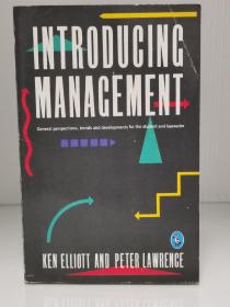 管理学导论   Introducing Management by Ken Elliott and Peter Laerence（管理学）英文原版书