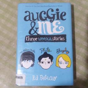 Auggie & Me Three Wonder Stories