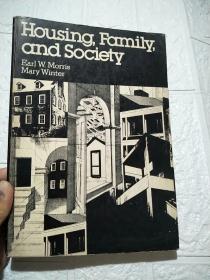 Housing Family and Society（平装 16开 详情看图）