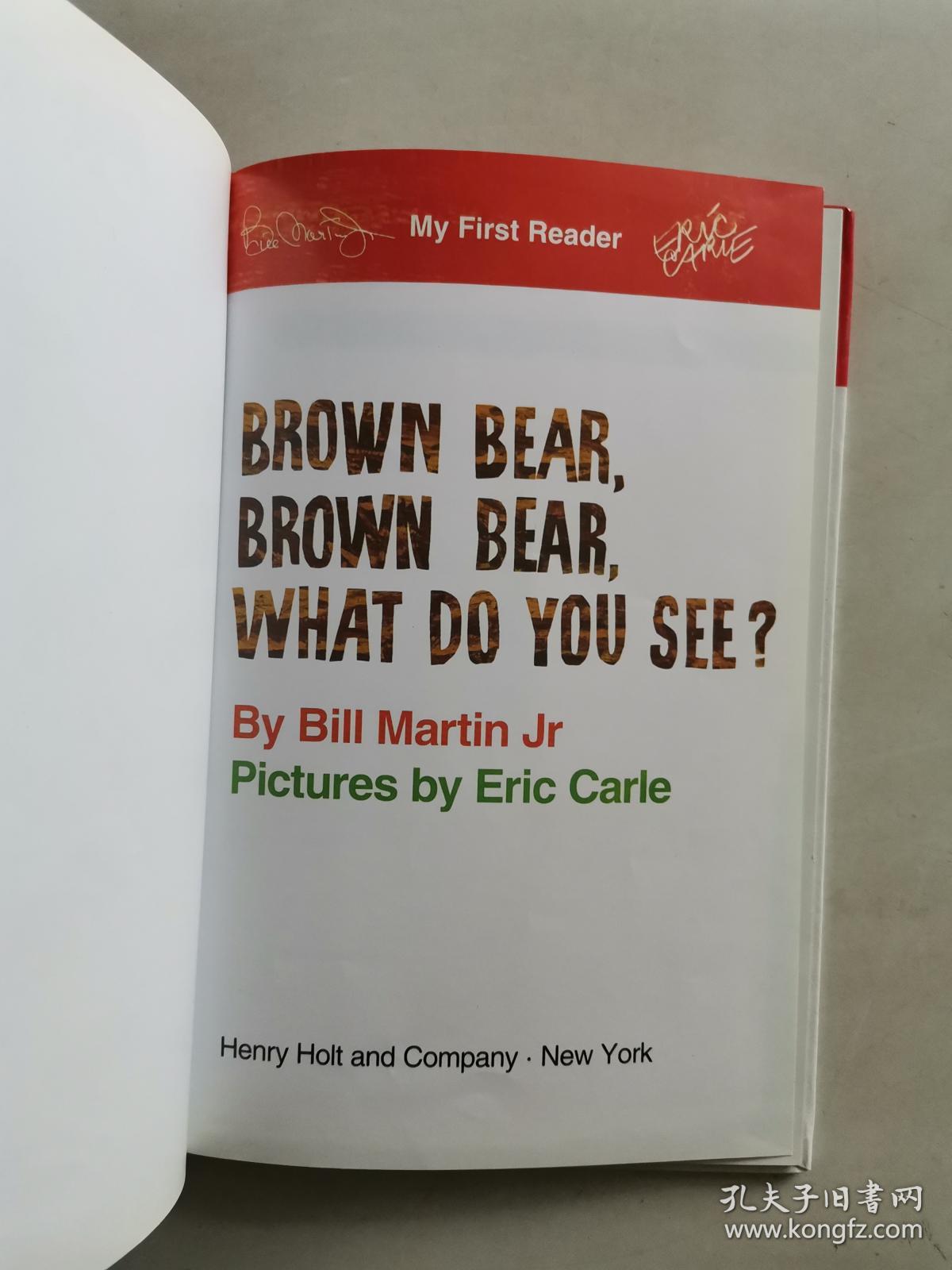 Brown Bear, Brown Bear, What Do You See? My First Reader