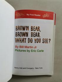 Brown Bear, Brown Bear, What Do You See? My First Reader