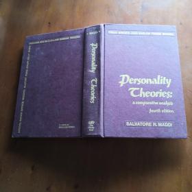 Personality Theories: a comparative analysis （芝加哥大学心理学教授萨尔瓦多·马迪《人格理论：比较分析》英文原版 精装第四版）