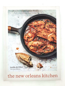 The New Orleans Kitchen: Classic Recipes and Modern Techniques for an Unrivaled Cuisine: Classic Recipes and Modern Techniques for an Unrivaled Cuisine