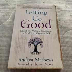 Letting Go of Good