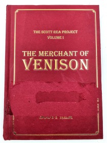 the scott rea project volume 1 the merchant of venison