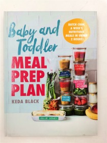 Baby And Toddler Meal Prep Plan  婴儿+幼儿膳食准备计划