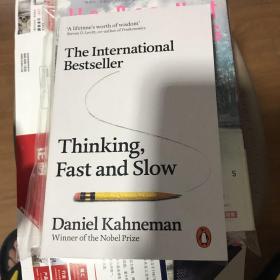 Thinking, Fast and Slow