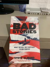 BAD STORIES