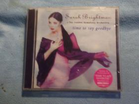 CD  原版:TIME TO SAY GOODBYETIME TO SAY G(告别的时刻）表演者: Sarah Brightman / London Symphony Orchestra 。共14首歌曲。