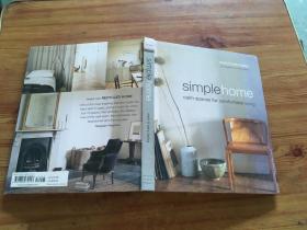 Simple Home：Calm Spaces for Comfortable Living （货号d116)