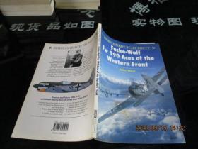 Focke-Wulf Fw 190 Aces of the Western Front   英文版  西部前线的 Fw 190战斗机    品如图  8-2号柜