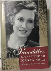 皮兰德娄爱情信札： Pirandello's Love Letters to Marta Abba