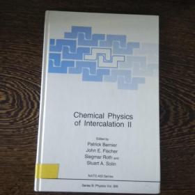 Chemical Physics of Intercalation Ⅱ  (Series B:Physics Vol.305)