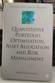 Quantitative Portfolio Optimisation, Asset Allocation And Risk Management 精装