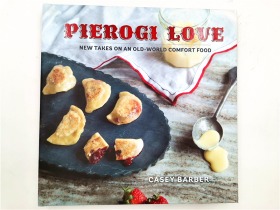 Pierogi Love: New Takes on an Old-World Comfort Food