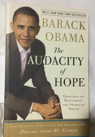 The Audacity of Hope : Thoughts on Reclaiming the American Dream