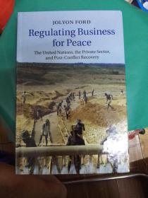Regulating Business for Peace