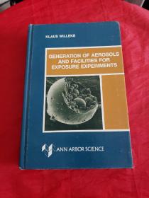 GENERATION OF AEROSOLS AND FACILITIES FOR EXPOSURE EXPERIMENTS