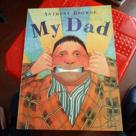 ANTHONY BROWNE My Dad