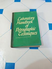 岩相学技术的实验室手册【馆藏，英文版】【Laboratory Handbook of Petrographic Techniques】