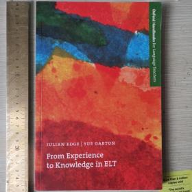From experience to knowledge in ELT ( English language teaching) art of teaching