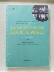 LA ROUTE VERS UNE SOCIETE AISEE