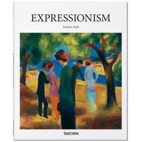EXPRESSIONISM 表现主义绘画艺术作品集 原装正版TASCHEN塔森进口图书