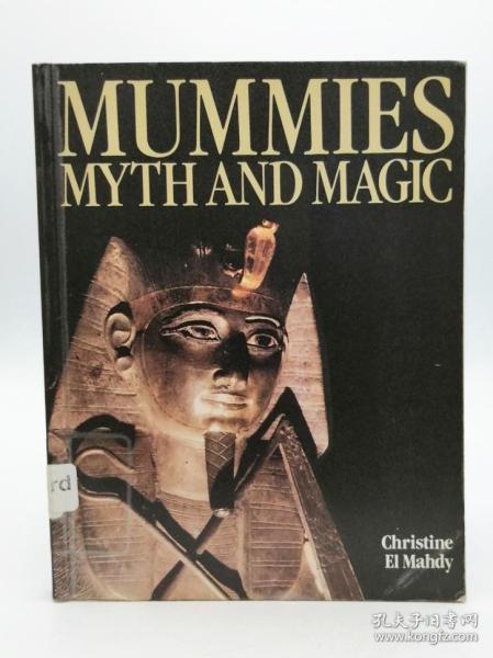 Mummies, Myth and Magic in Ancient Egypt