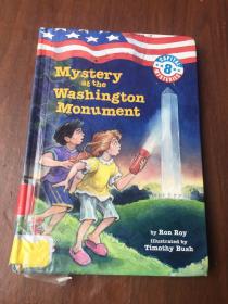 MYSTERY AT THE WASHINGTON MONUMENT