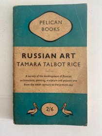 RUSSIAN ART TAMARA TALBOT RICE（外文原版俄罗斯艺术）