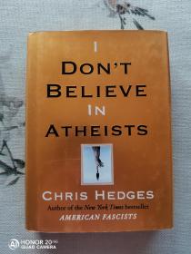 I Don't Believe in Atheists 我不相信无神论者