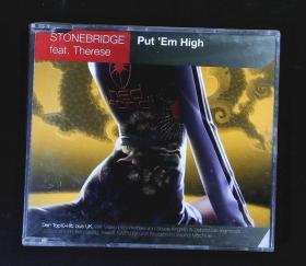 Stonebridge feat. Therese Put' Em High 单曲 索尼版 CD 全新未拆