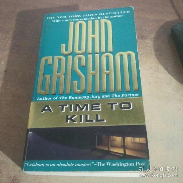 JOHN GRISHAM ATIME TO KILL
