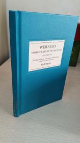 Werner's Nomenclature of Colours : Adapted to Zoology, Botany, Chemistry, Minerology, Anatomy and the Arts 【精装原版】