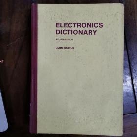 [英文原版影印]Electronics Dictionary：Fourth Edition电子学词典：第4版（精装）