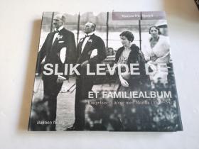 挪威语·原版精装：Slik levde de - et familiealbum - kongehuset i årene med Märtha (1929-54)  精装 12开，全新未阅