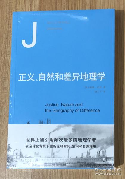 Justice, Nature and the Geography of Difference